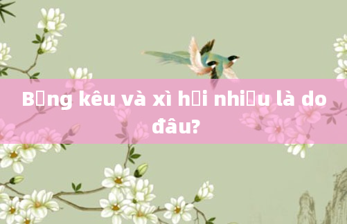 Bụng kêu và xì hơi nhiều là do đâu?